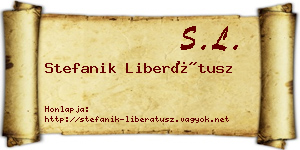 Stefanik Liberátusz névjegykártya